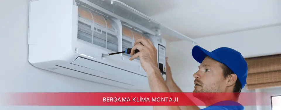 Bergama İlçemi Bosch Klima Montajı